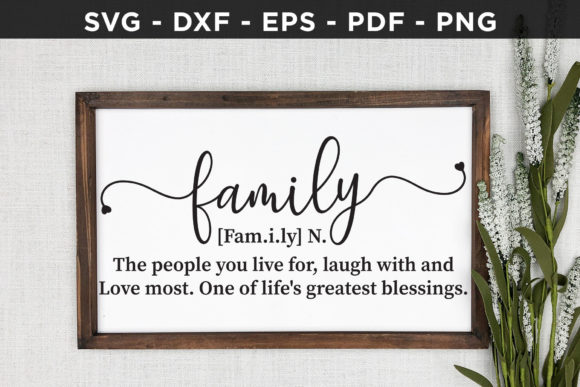 Family Sign SVG, DXF, PNG, EPS, PDF