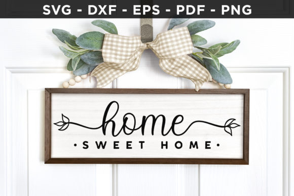 Home Sweet Home SVG Review