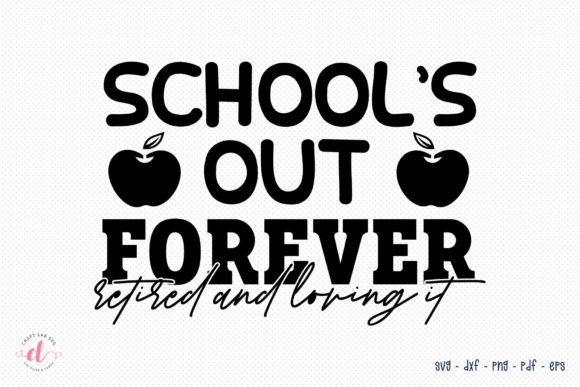 School’s Out Forever SVG Review